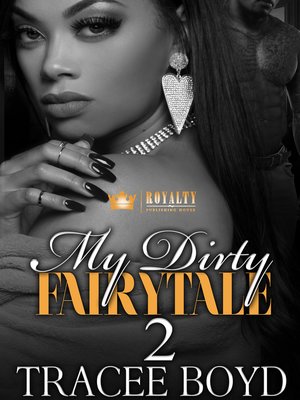 cover image of My Dirty Fairytale 2